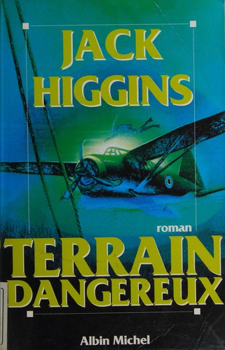 Terrain dangereux