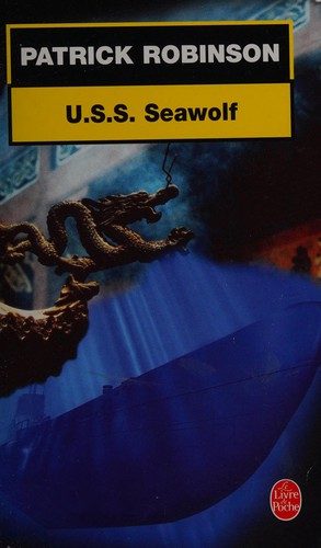 USS Seawolf by Patrick Robinson cover