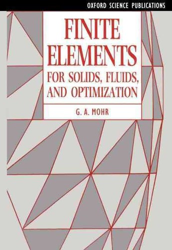 Finite elements for solids, fluids, and optimization
