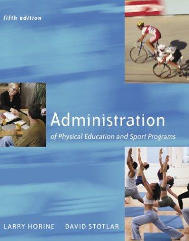 Administration of physical education and sport programs