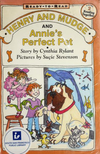 Henry and Mudge and Annie's Perfect Pet by Cynthia Rylant cover