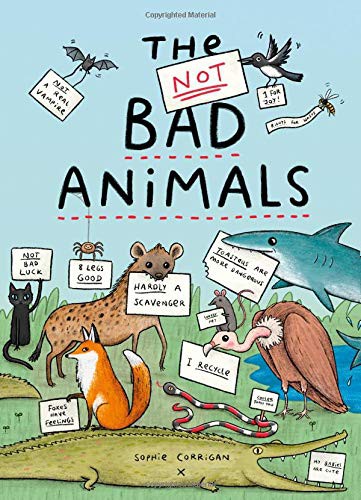 The Not BAD Animals by Sophie Corrigan cover