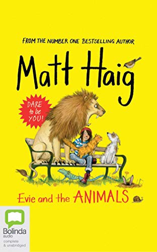 Evie and the Animals by Matt Haig, Natascha McElhone cover