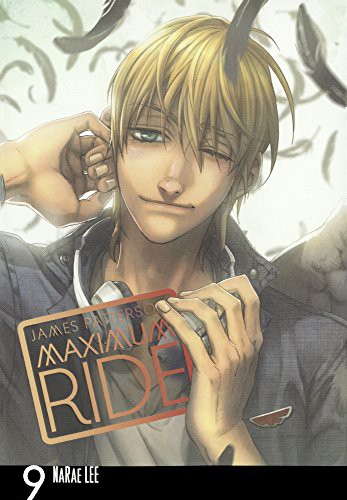 Maximum Ride Manga, Volume 9 by NaRae Lee cover