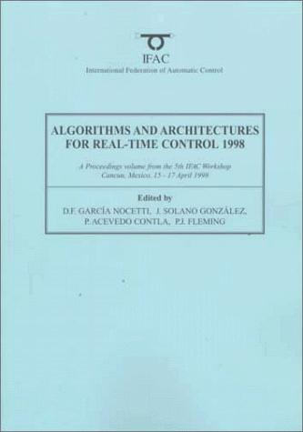 Algorithms and architectures for real-time control 1998, AARTC '98