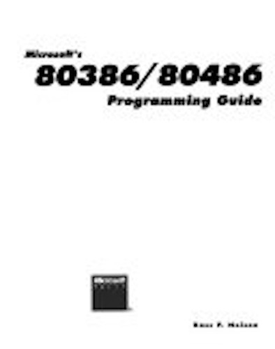 Microsoft's 80386/80486 programming guide