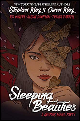 Sleeping Beauties, Vol. 1 (Graphic Novel) by Stephen King, Owen King, Rio Youers, Alison Sampson cover