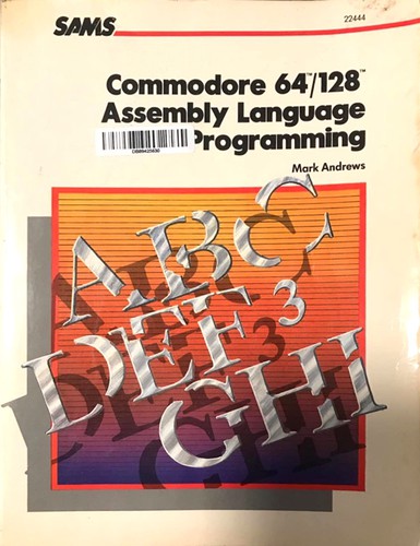 Commodore 64/128 Assembly language programming