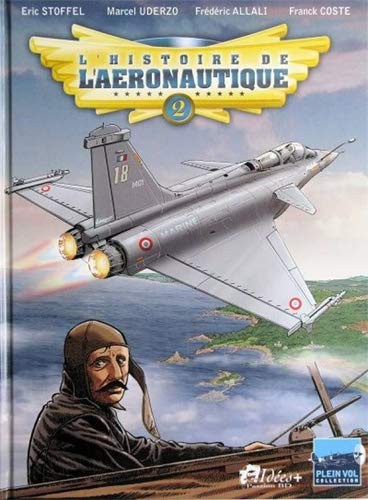 Histoire de l'aéronautique  T02
