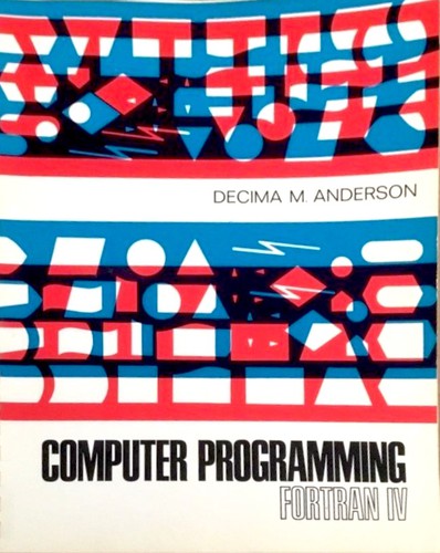 Computer Programming Fortran IV