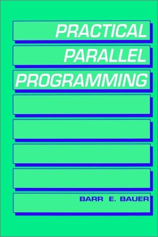 Practical parallel programming