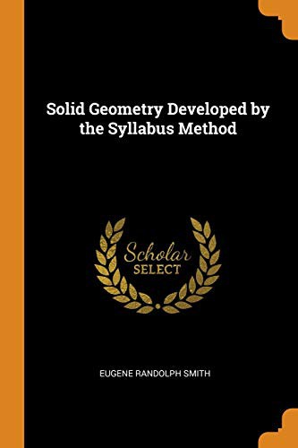 Solid Geometry Developed by the Syllabus Method