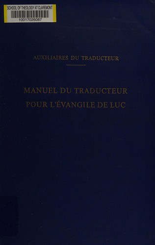 Manuel du traducteur pour l'évangile de Luc by Ch Dieterle cover