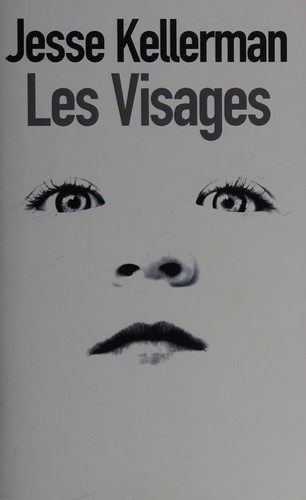 Les visages by Jesse Kellerman cover