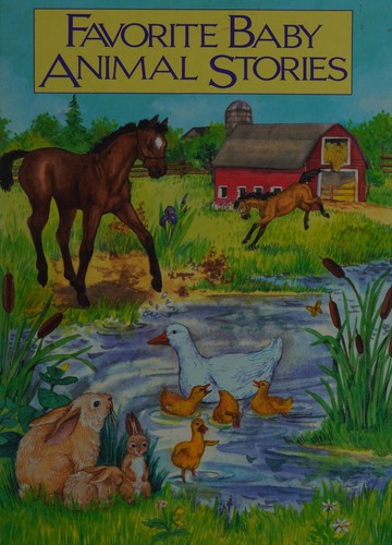 Favorite baby animal stories by Consumer Guide cover