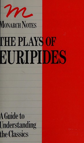 The  plays of Euripides