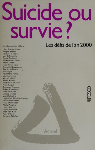 Suicide ou survie? Les défis de l'an 2000