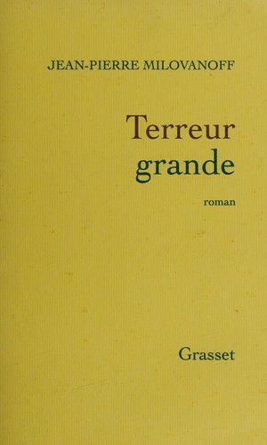 Terreur grande by Jean-Pierre Milovanoff cover