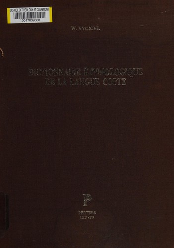 Dictionnaire étymologique de la langue copte by Werner Vycichl cover
