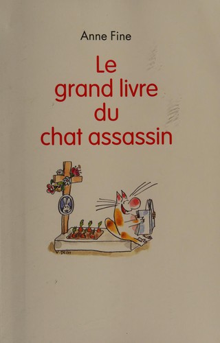 Le grand livre du chat assassin by Anne Fine cover