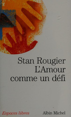 L'amour comme un défi