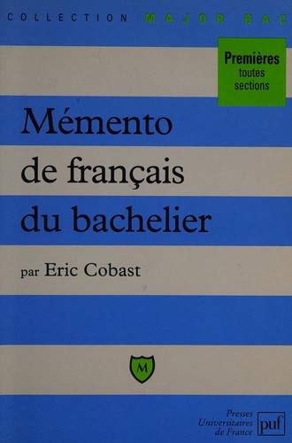 Mémento de français du bachelier by Eric Cobast cover