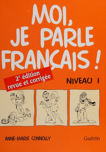 Moi, je parle français! by Anne-Marie Connolly cover
