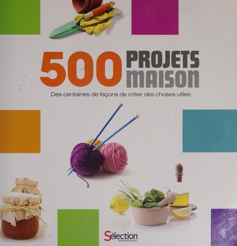 500 projets maison by Agnès Saint-Laurent cover