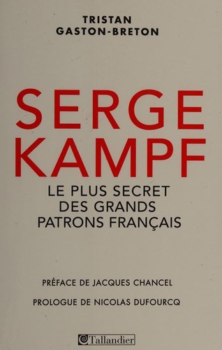 Serge Kampf by Tristan Gaston-Breton cover
