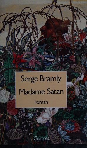 Madame Satan by Serge Bramly cover