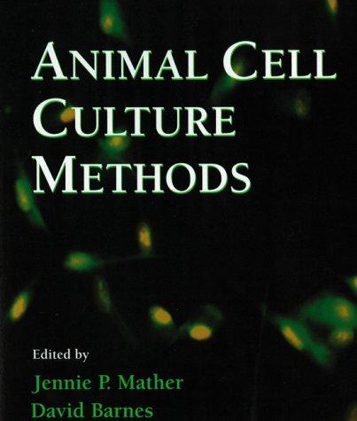 Animal Cell Culture Methods by Leslie Wilson cover