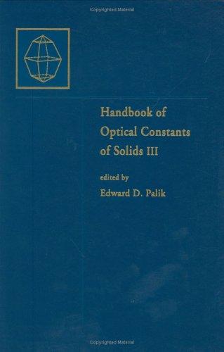 Handbook of Optical Constants of Solids lll (Handbook of Optical Constants of Solids)