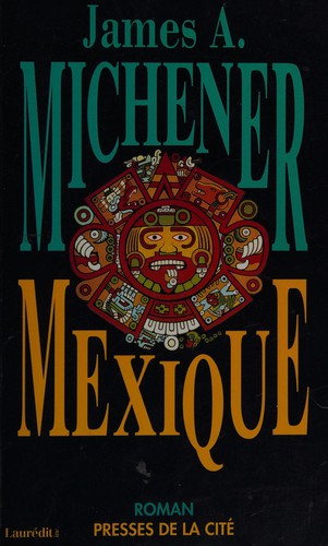 Mexique by James A. Michener cover