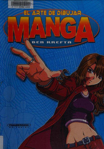 El arte de dibujar manga by Ben Krefta cover