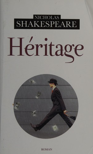 Héritage by Nicholas Shakespeare cover