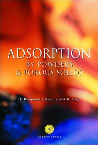 Adsorption by powders and porous solids
