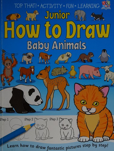 Junior how to draw baby animals by Kate Thomson cover