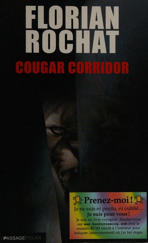 Cougar corridor by Florian Rochat cover