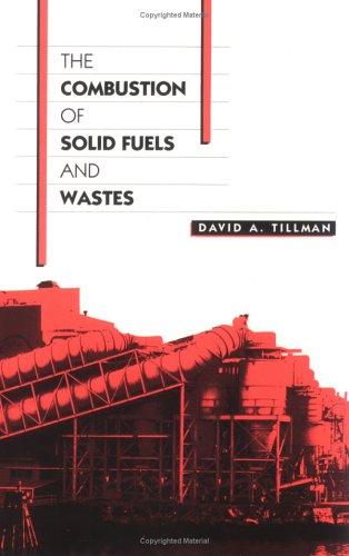 The combustion ofsolid fuels and wastes