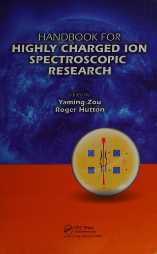 Handbook for highly charged ion spectroscopic research