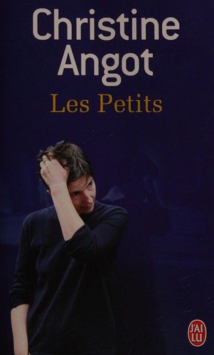Les petits by Christine Angot cover
