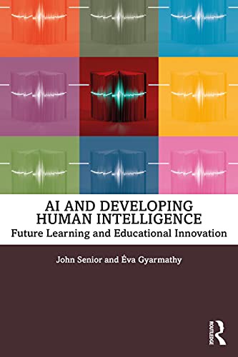 AI and Developing Human Intelligence