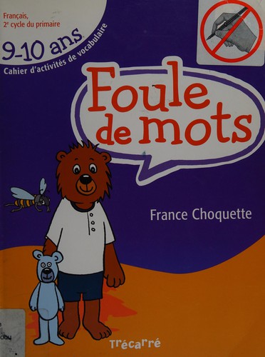Foule de mots by France Choquette cover