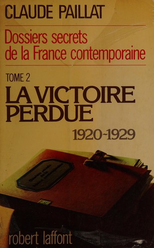 Dossiers secrets de la France contemporaine by Claude Paillat cover