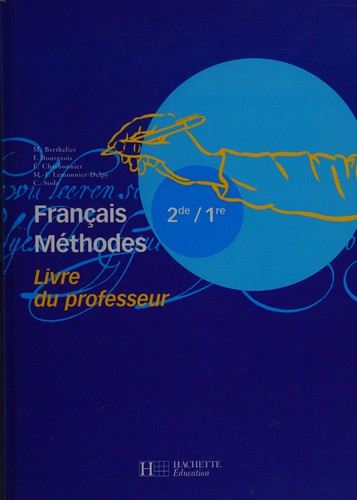 Français Méthodes 2de/1re by Marie Berthelier cover