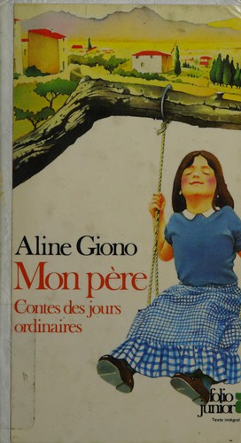 Mon père by Aline Giono cover