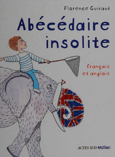 Abécédaire insolite by Florence Guiraud cover