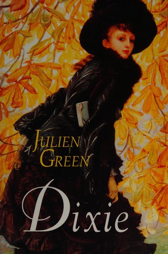 Dixie by Julien Green cover
