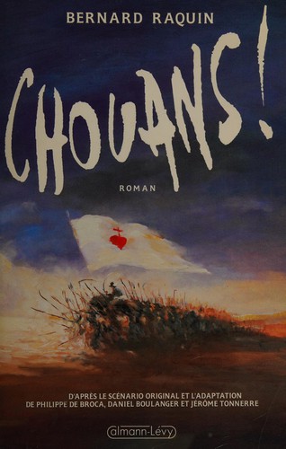 Chouans! by Bernard Raquin cover