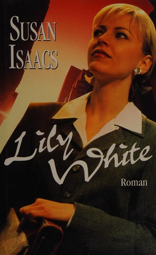 Lily White by Susan Isaacs cover